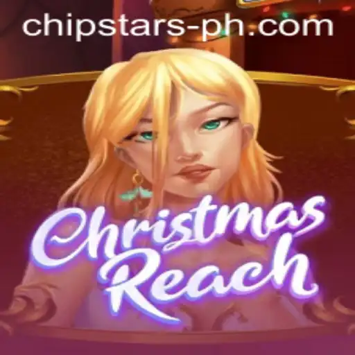 ChristmasReach: A Festive Adventure in the World of Chipstars