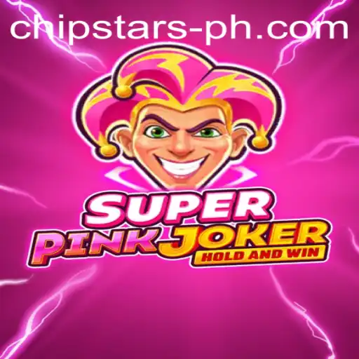 Exploring the Exciting World of SuperPinkJoker and the Phenomenon of Chipstars